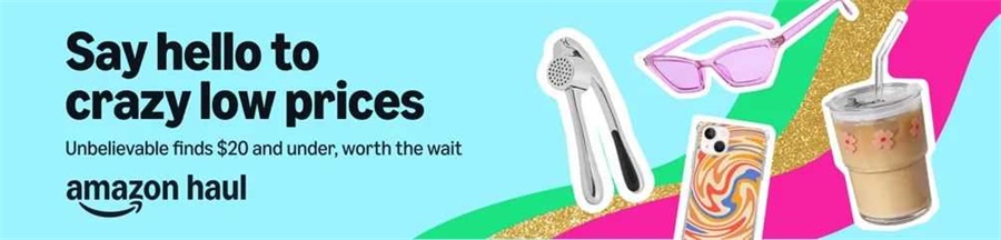 Amazon Haul平臺上線，加入正當時